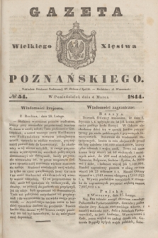 Gazeta Wielkiego Xięstwa Poznańskiego. 1844, № 54 (4 marca)