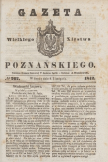 Gazeta Wielkiego Xięstwa Poznańskiego. 1842, № 262 (9 listopada)