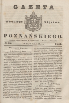 Gazeta Wielkiego Xięstwa Poznańskiego. 1844, № 58 (8 marca)