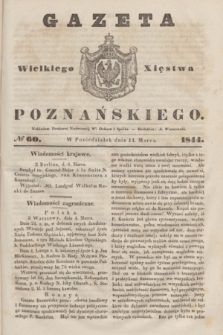 Gazeta Wielkiego Xięstwa Poznańskiego. 1844, № 60 (11 marca)