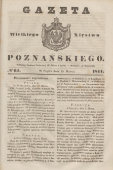 Gazeta Wielkiego Xięstwa Poznańskiego. 1844, № 64 (15 marca)