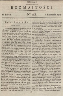 Rozmaitości : oddział literacki Gazety Lwowskiej. 1819, nr 128