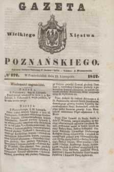Gazeta Wielkiego Xięstwa Poznańskiego. 1842, № 272 (21 listopada)