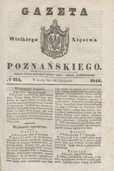 Gazeta Wielkiego Xięstwa Poznańskiego. 1842, № 274 (23 listopada)