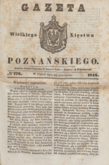 Gazeta Wielkiego Xięstwa Poznańskiego. 1842, № 276 (25 listopada)