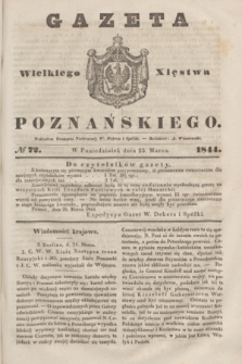 Gazeta Wielkiego Xięstwa Poznańskiego. 1844, № 72 (25 marca)