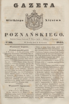 Gazeta Wielkiego Xięstwa Poznańskiego. 1844, № 80 (3 kwietnia)