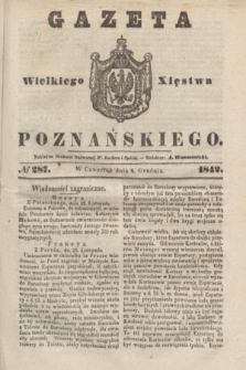 Gazeta Wielkiego Xięstwa Poznańskiego. 1842, № 287 (8 grudnia)