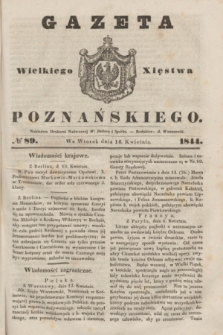 Gazeta Wielkiego Xięstwa Poznańskiego. 1844, № 89 (16 kwietnia)