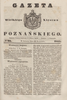 Gazeta Wielkiego Xięstwa Poznańskiego. 1844, № 93 (20 kwietnia)