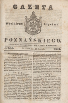 Gazeta Wielkiego Xięstwa Poznańskiego. 1842, № 300 (23 grudnia)