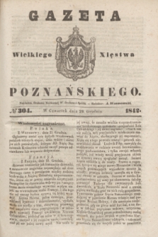 Gazeta Wielkiego Xięstwa Poznańskiego. 1842, № 304 (29 grudnia) + dod.