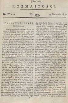 Rozmaitości : oddział literacki Gazety Lwowskiej. 1819, nr 135
