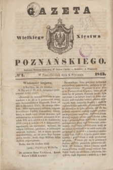Gazeta Wielkiego Xięstwa Poznańskiego. 1843, № 1 (2 stycznia)