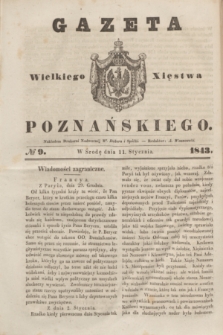 Gazeta Wielkiego Xięstwa Poznańskiego. 1843, № 9 (11 stycznia)