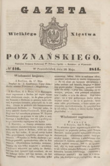 Gazeta Wielkiego Xięstwa Poznańskiego. 1844, № 116 (20 maja)