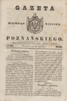 Gazeta Wielkiego Xięstwa Poznańskiego. 1843, № 18 (21 stycznia)