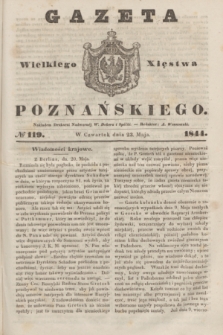 Gazeta Wielkiego Xięstwa Poznańskiego. 1844, № 119 (23 maja)