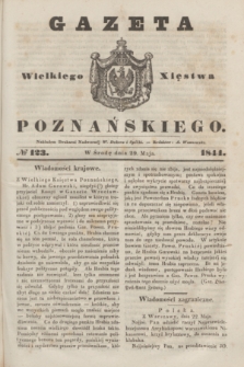 Gazeta Wielkiego Xięstwa Poznańskiego. 1844, № 123 (29 maja)