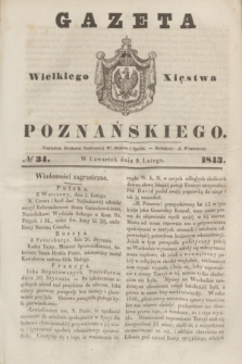 Gazeta Wielkiego Xięstwa Poznańskiego. 1843, № 34 (9 lutego)