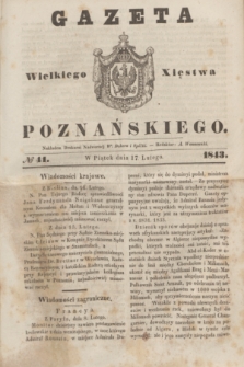 Gazeta Wielkiego Xięstwa Poznańskiego. 1843, № 41 (17 lutego)