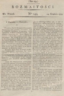 Rozmaitości : oddział literacki Gazety Lwowskiej. 1819, nr 144