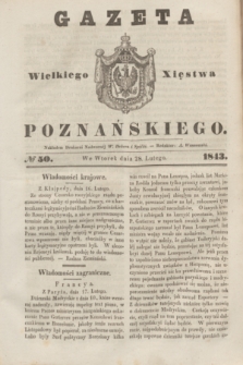 Gazeta Wielkiego Xięstwa Poznańskiego. 1843, № 50 (28 lutego)