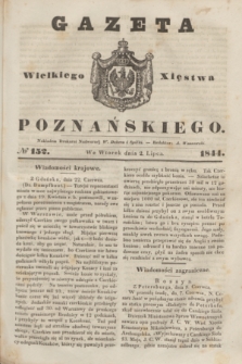 Gazeta Wielkiego Xięstwa Poznańskiego. 1844, № 152 (2 lipca)