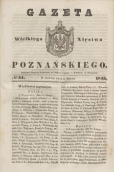 Gazeta Wielkiego Xięstwa Poznańskiego. 1843, № 54 (4 marca)