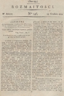 Rozmaitości : oddział literacki Gazety Lwowskiej. 1819, nr 146