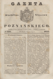 Gazeta Wielkiego Xięstwa Poznańskiego. 1844, № 155 (5 lipca)