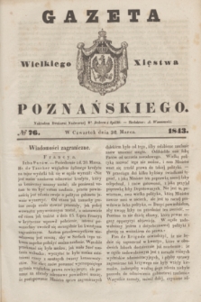 Gazeta Wielkiego Xięstwa Poznańskiego. 1843, № 76 (30 marca)