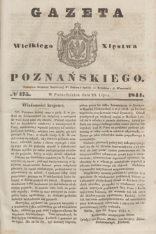 Gazeta Wielkiego Xięstwa Poznańskiego. 1844, № 175 (29 lipca)