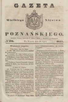 Gazeta Wielkiego Xięstwa Poznańskiego. 1844, № 176 (30 lipca)