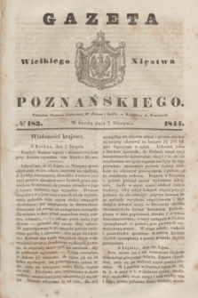 Gazeta Wielkiego Xięstwa Poznańskiego. 1844, № 183 (7 sierpnia)