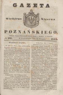 Gazeta Wielkiego Xięstwa Poznańskiego. 1844, № 187 (12 sierpnia)