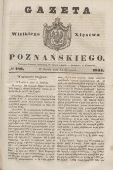 Gazeta Wielkiego Xięstwa Poznańskiego. 1844, № 189 (14 sierpnia)