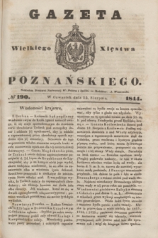 Gazeta Wielkiego Xięstwa Poznańskiego. 1844, № 190 (15 sierpnia)