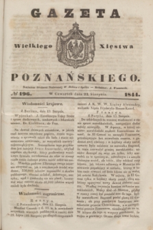 Gazeta Wielkiego Xięstwa Poznańskiego. 1844, № 196 (22 sierpnia)