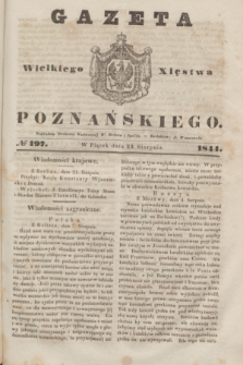 Gazeta Wielkiego Xięstwa Poznańskiego. 1844, № 197 (23 sierpnia)