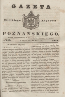 Gazeta Wielkiego Xięstwa Poznańskiego. 1844, № 215 (13 września)
