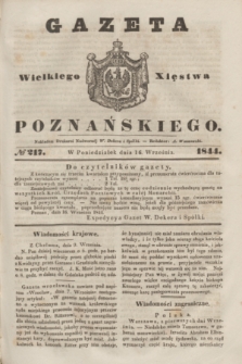 Gazeta Wielkiego Xięstwa Poznańskiego. 1844, № 217 (16 września)