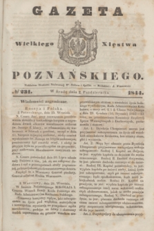 Gazeta Wielkiego Xięstwa Poznańskiego. 1844, № 231 (2 października)