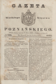 Gazeta Wielkiego Xięstwa Poznańskiego. 1844, № 236 (8 października)