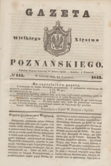 Gazeta Wielkiego Xięstwa Poznańskiego. 1843, № 145 (24 czerwca)
