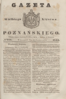 Gazeta Wielkiego Xięstwa Poznańskiego. 1844, № 244 (17 października)