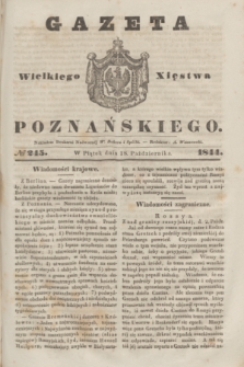 Gazeta Wielkiego Xięstwa Poznańskiego. 1844, № 245 (18 października)