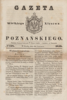 Gazeta Wielkiego Xięstwa Poznańskiego. 1843, № 148 (28 czerwca)