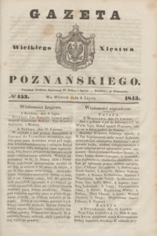 Gazeta Wielkiego Xięstwa Poznańskiego. 1843, № 153 (4 lipca)