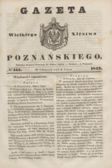 Gazeta Wielkiego Xięstwa Poznańskiego. 1843, № 155 (6 lipca)